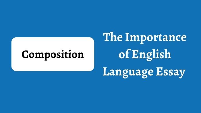importance of english essay 150 words